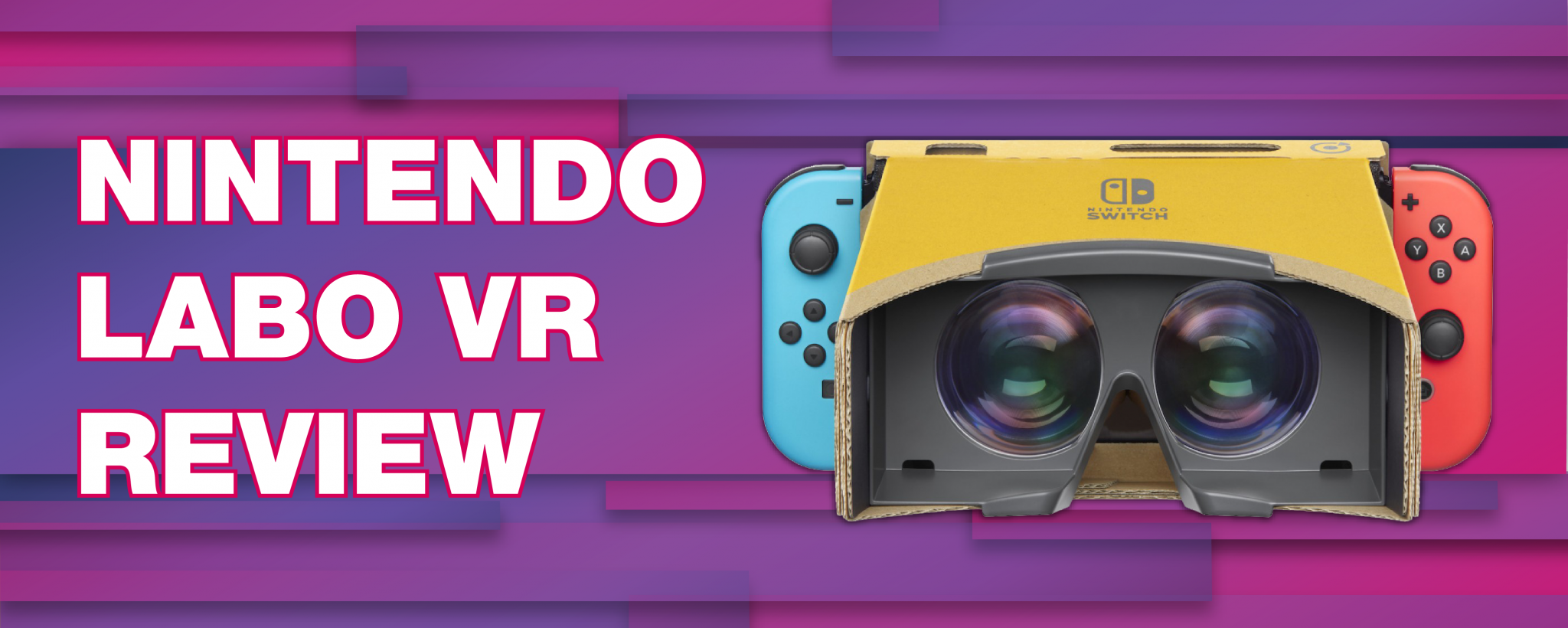 Nintendo Labo VR review | Maxbox VR
